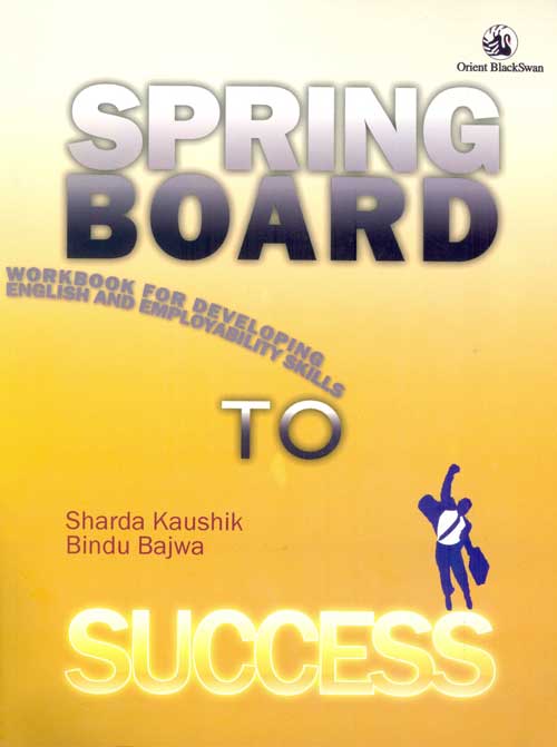 Orient Springboard to Success: Workbook for Developing English and Employability